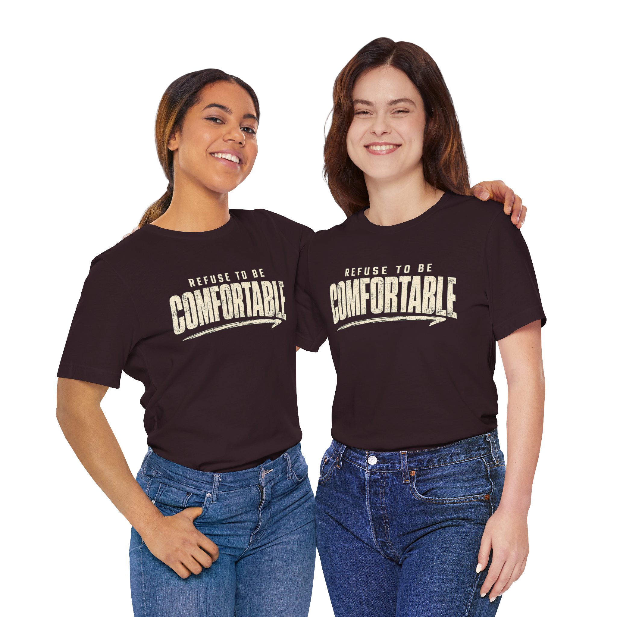 Comfortable Graphic Tee — "Refuse to Be Comfortable" Retro Text T-Shirt - Image 53
