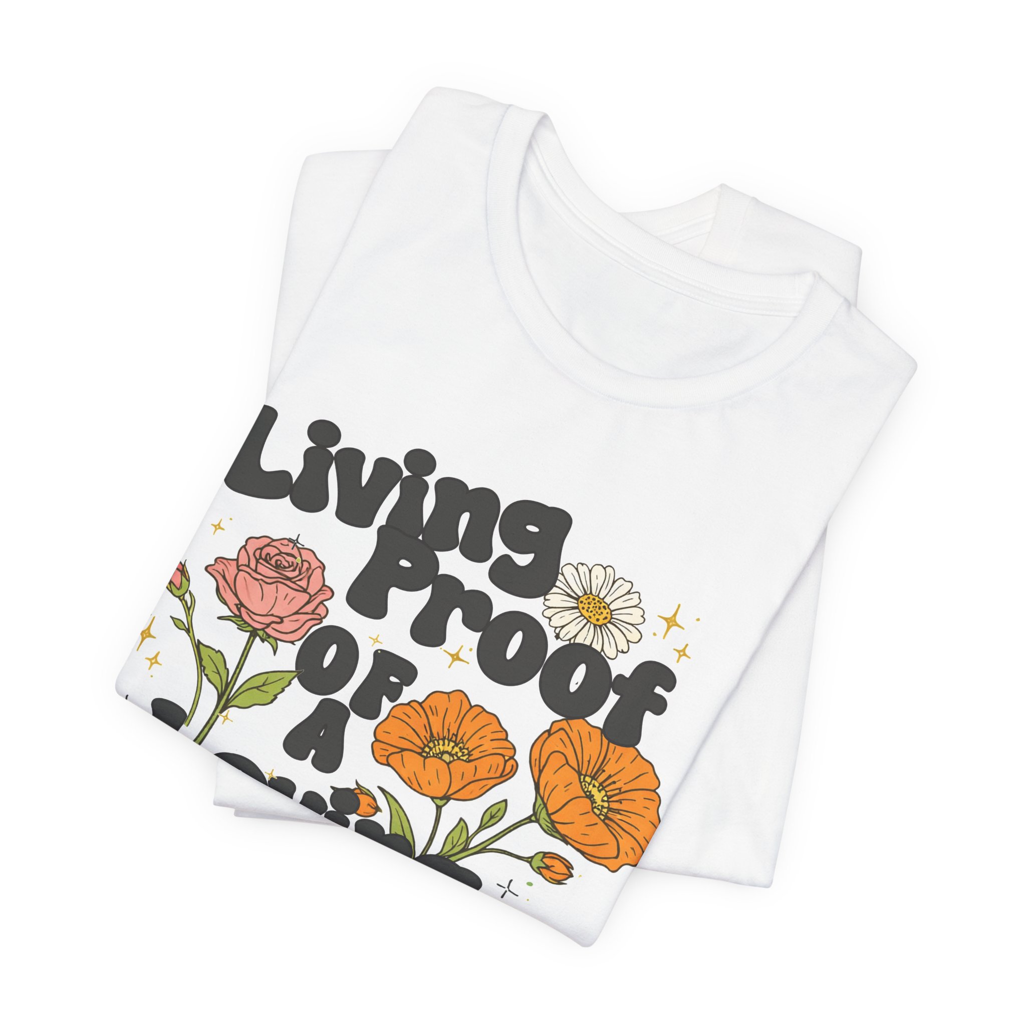 Living Proof of a Loving God T-Shirt - Image 2