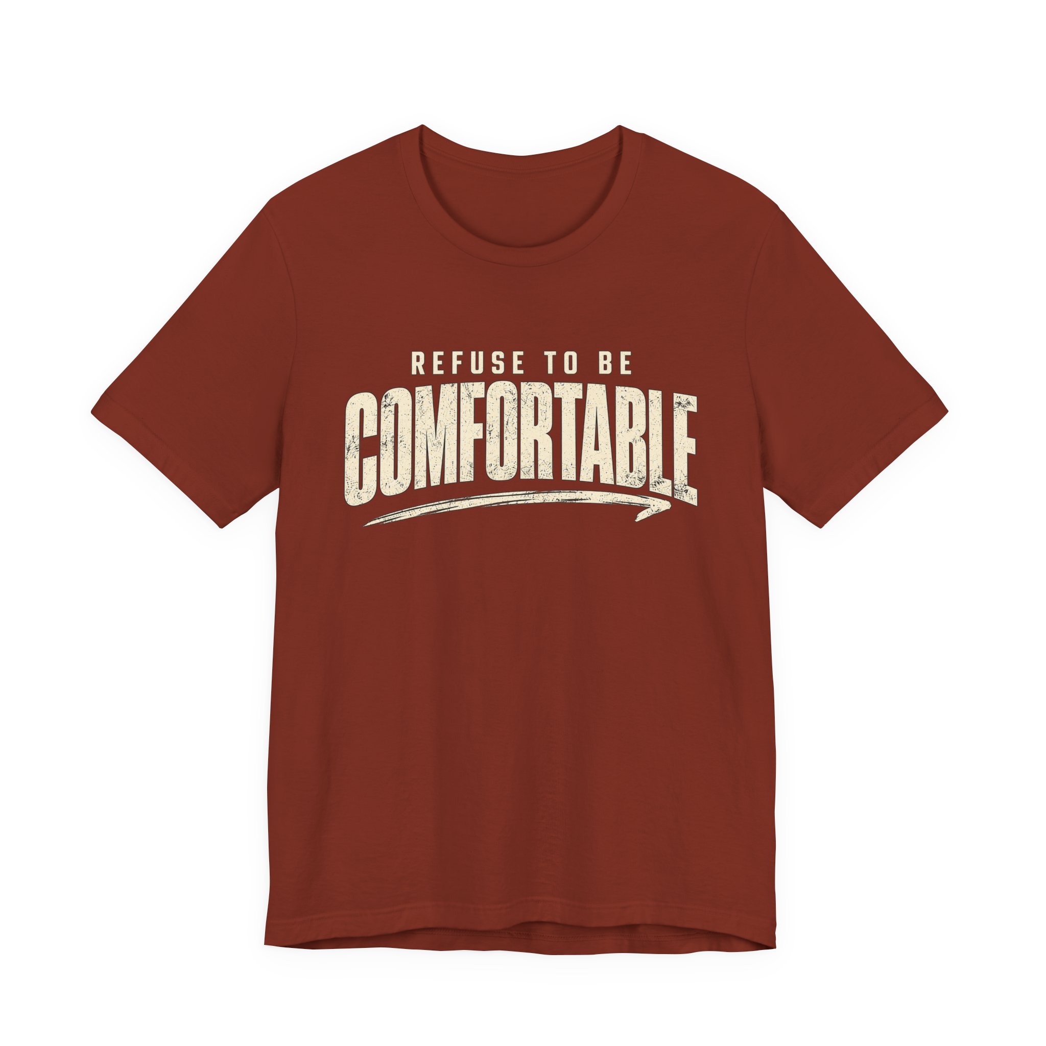 Comfortable Graphic Tee — "Refuse to Be Comfortable" Retro Text T-Shirt - Image 10