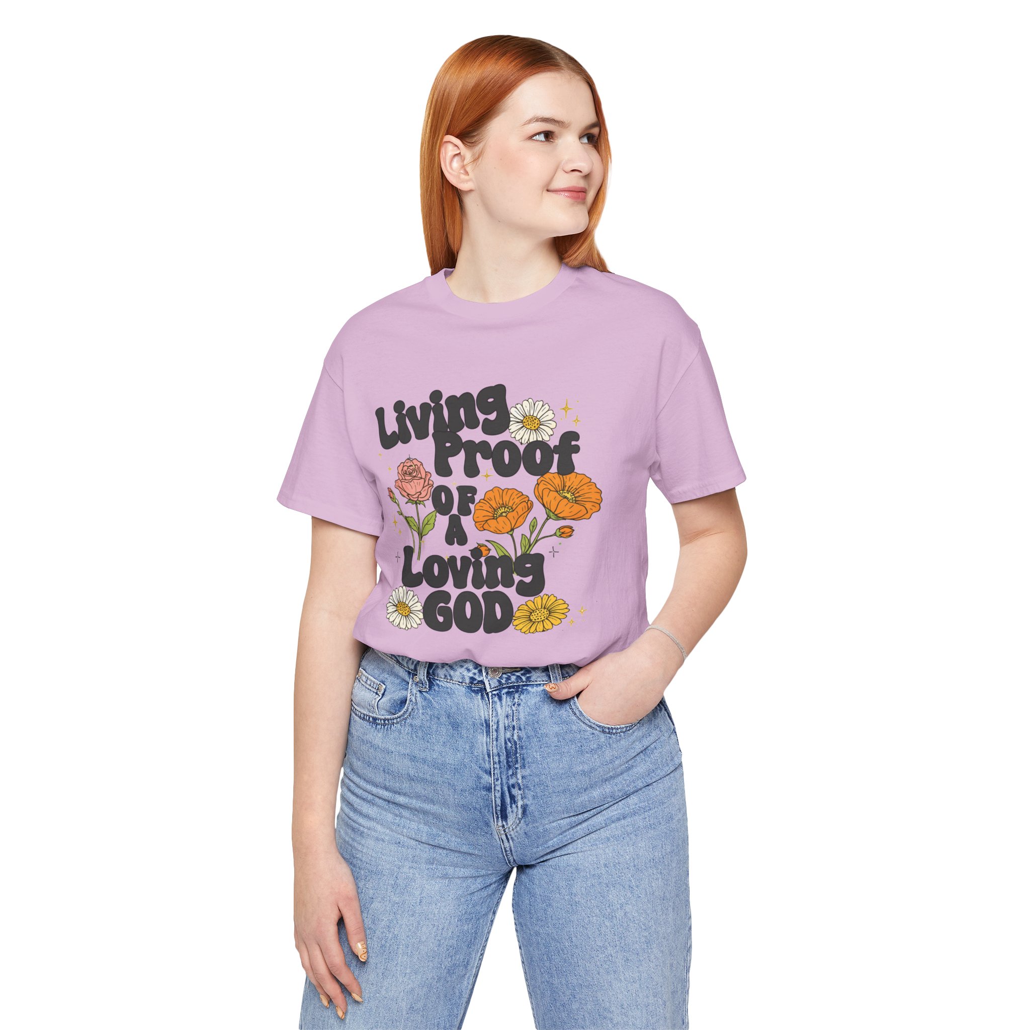 Living Proof of a Loving God T-Shirt - Image 47