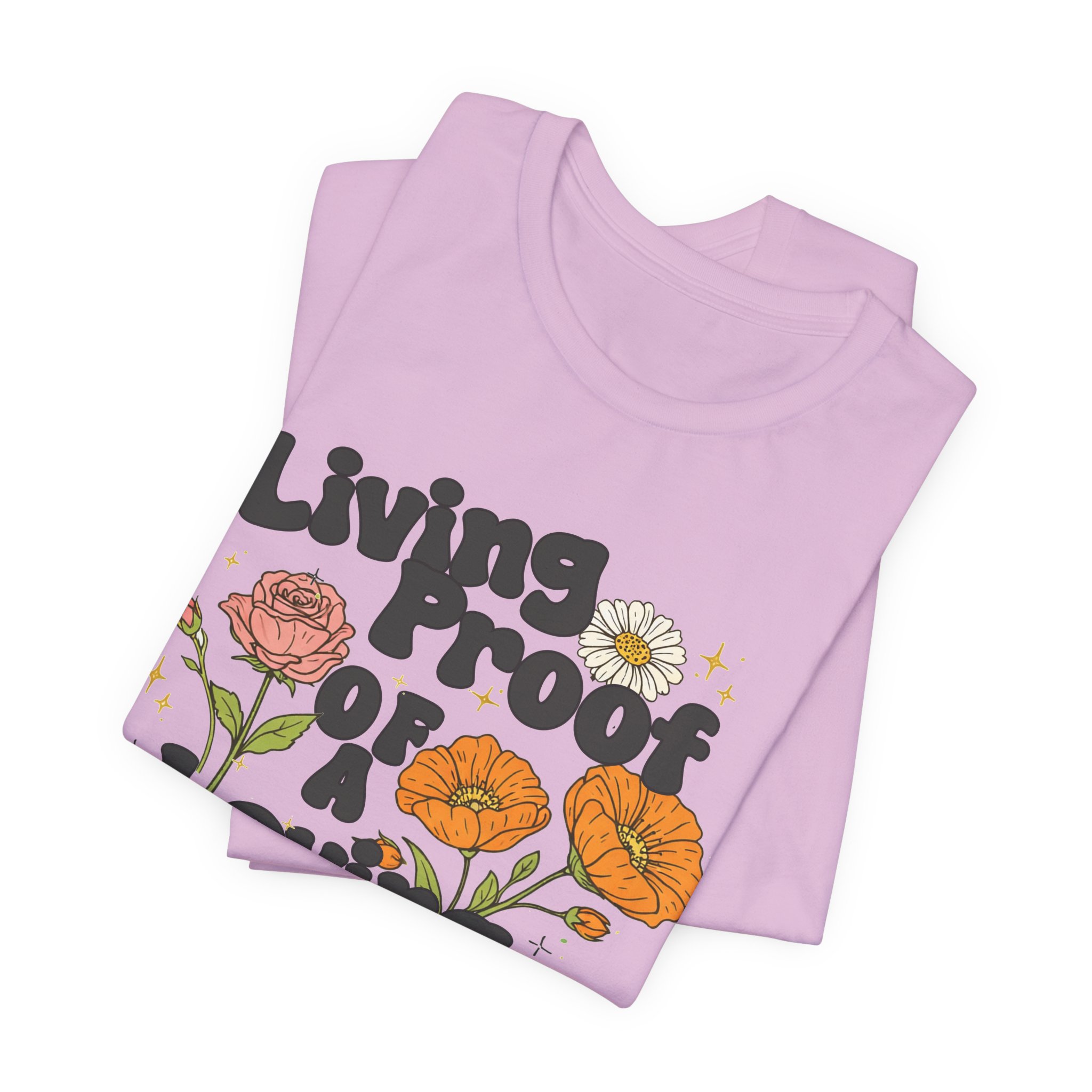 Living Proof of a Loving God T-Shirt - Image 46