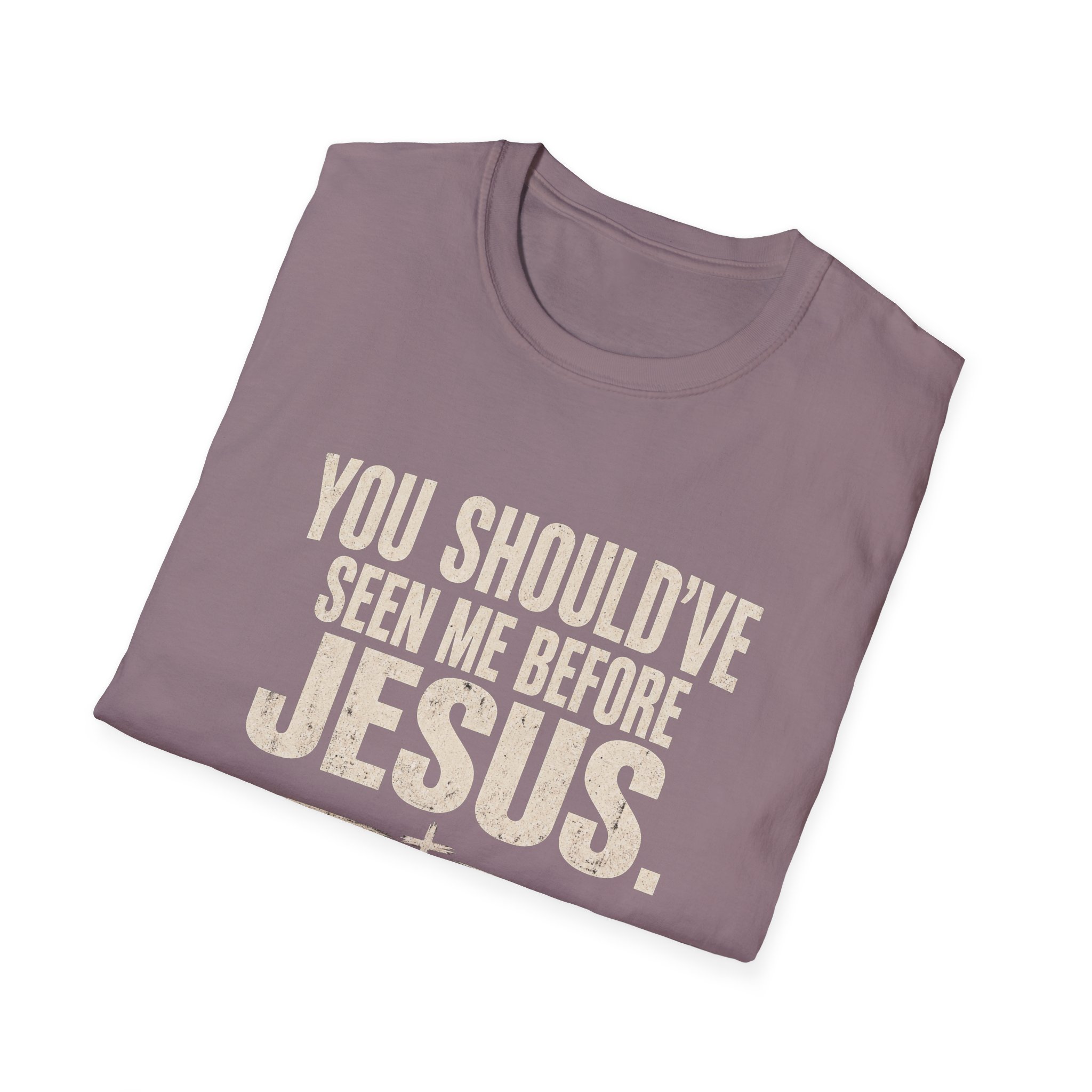 Christian T-Shirt — "You Should've Seen Me Before Jesus" Inspirational Faith Tee - Image 4
