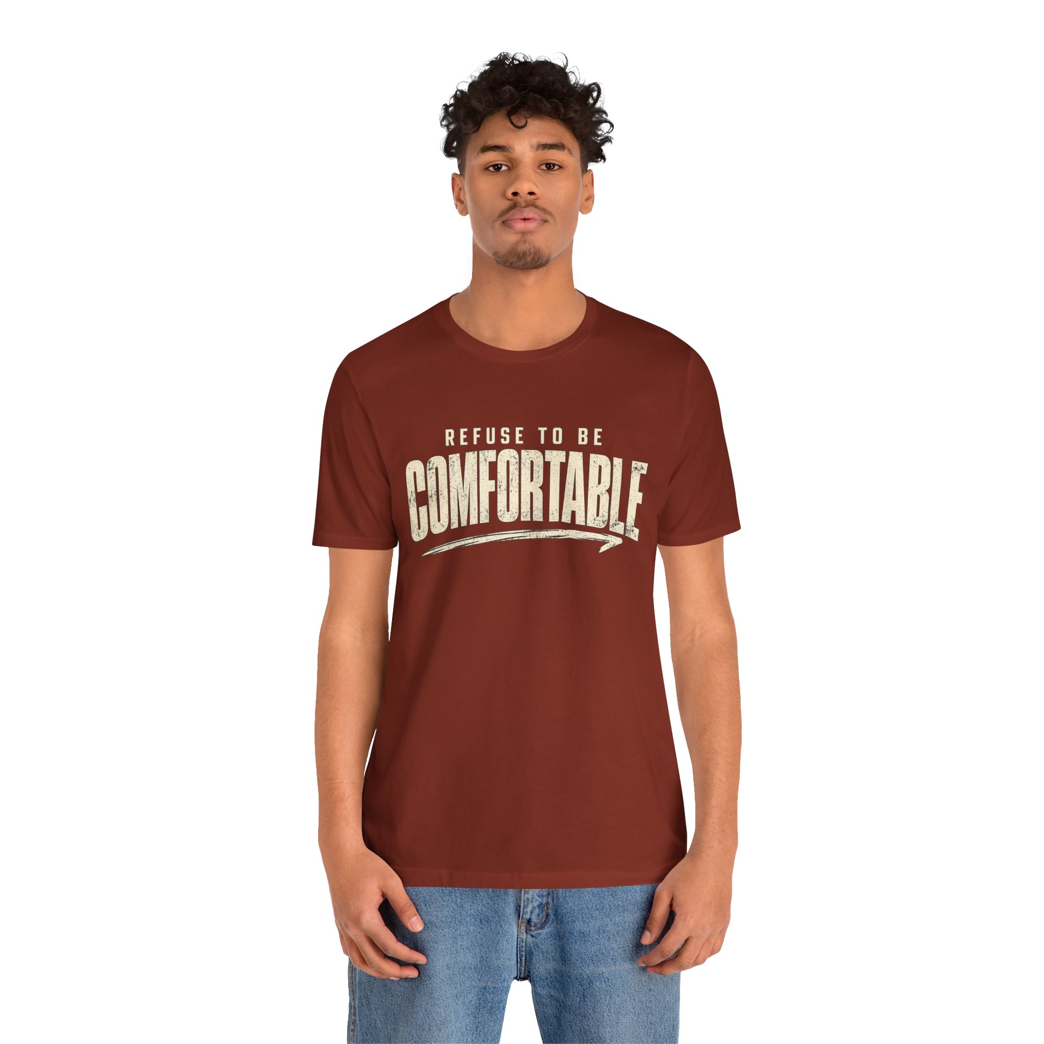 Comfortable Graphic Tee — "Refuse to Be Comfortable" Retro Text T-Shirt - Image 12
