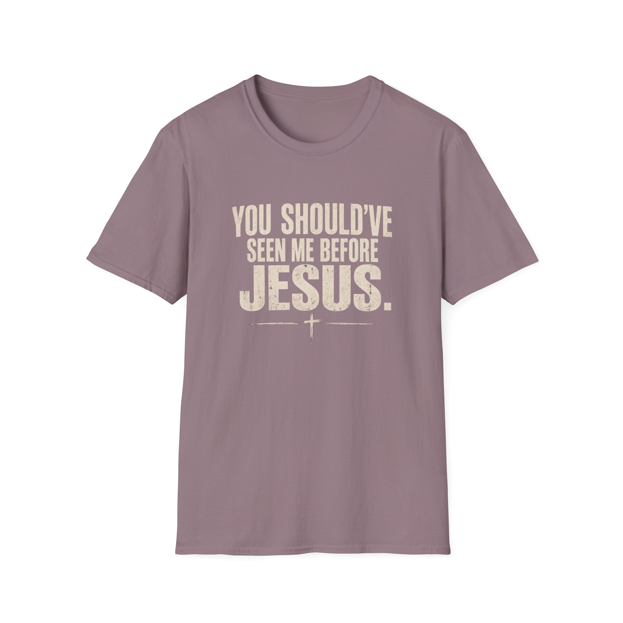 Christian T-Shirt — "You Should've Seen Me Before Jesus" Inspirational Faith Tee - Image 2