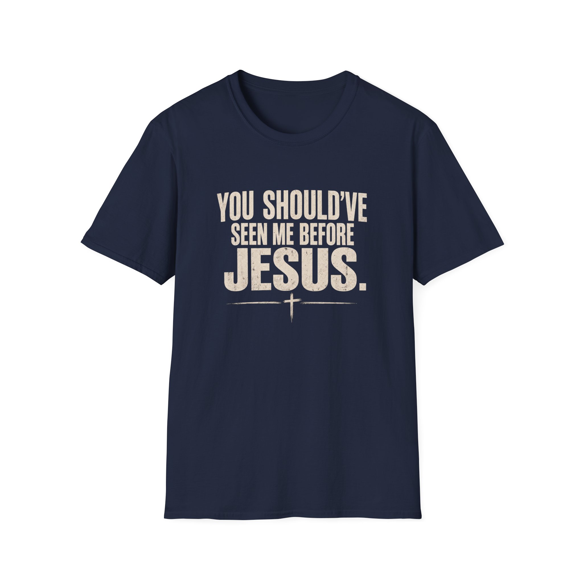 Christian T-Shirt — "You Should've Seen Me Before Jesus" Inspirational Faith Tee - Image 56