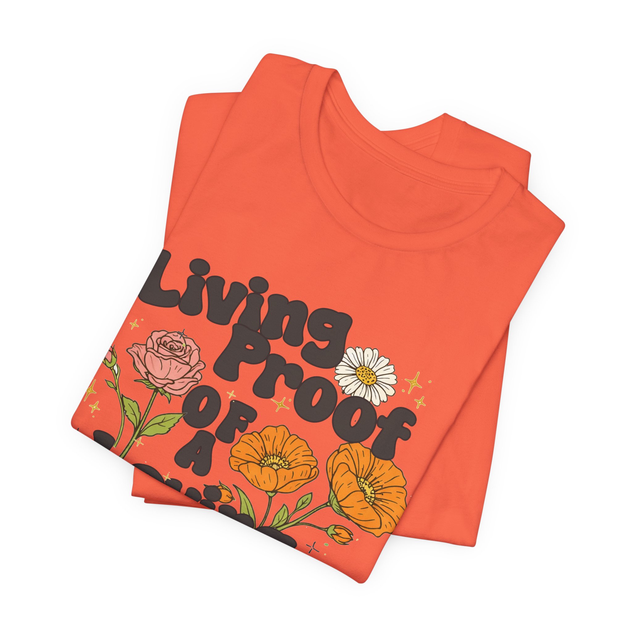 Living Proof of a Loving God T-Shirt - Image 16