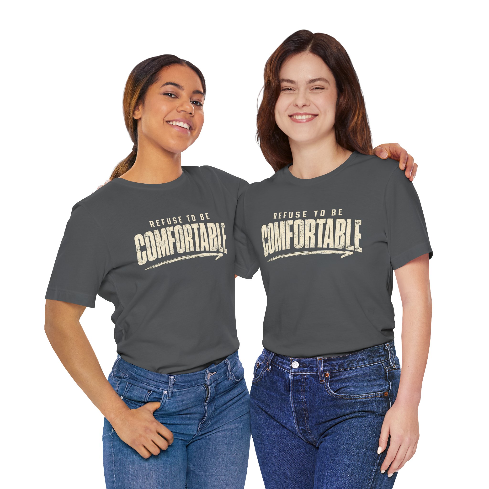 Comfortable Graphic Tee — "Refuse to Be Comfortable" Retro Text T-Shirt - Image 5