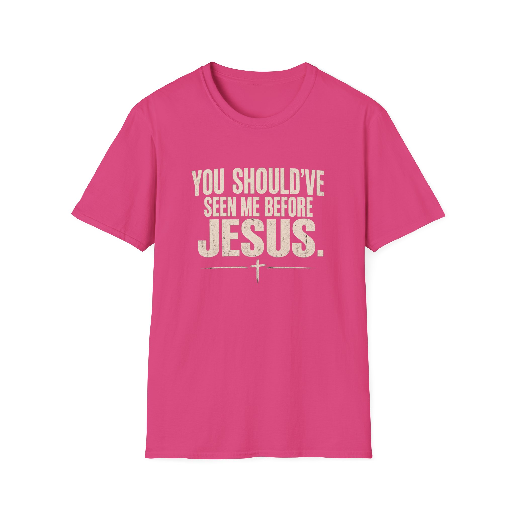Christian T-Shirt — "You Should've Seen Me Before Jesus" Inspirational Faith Tee - Image 68