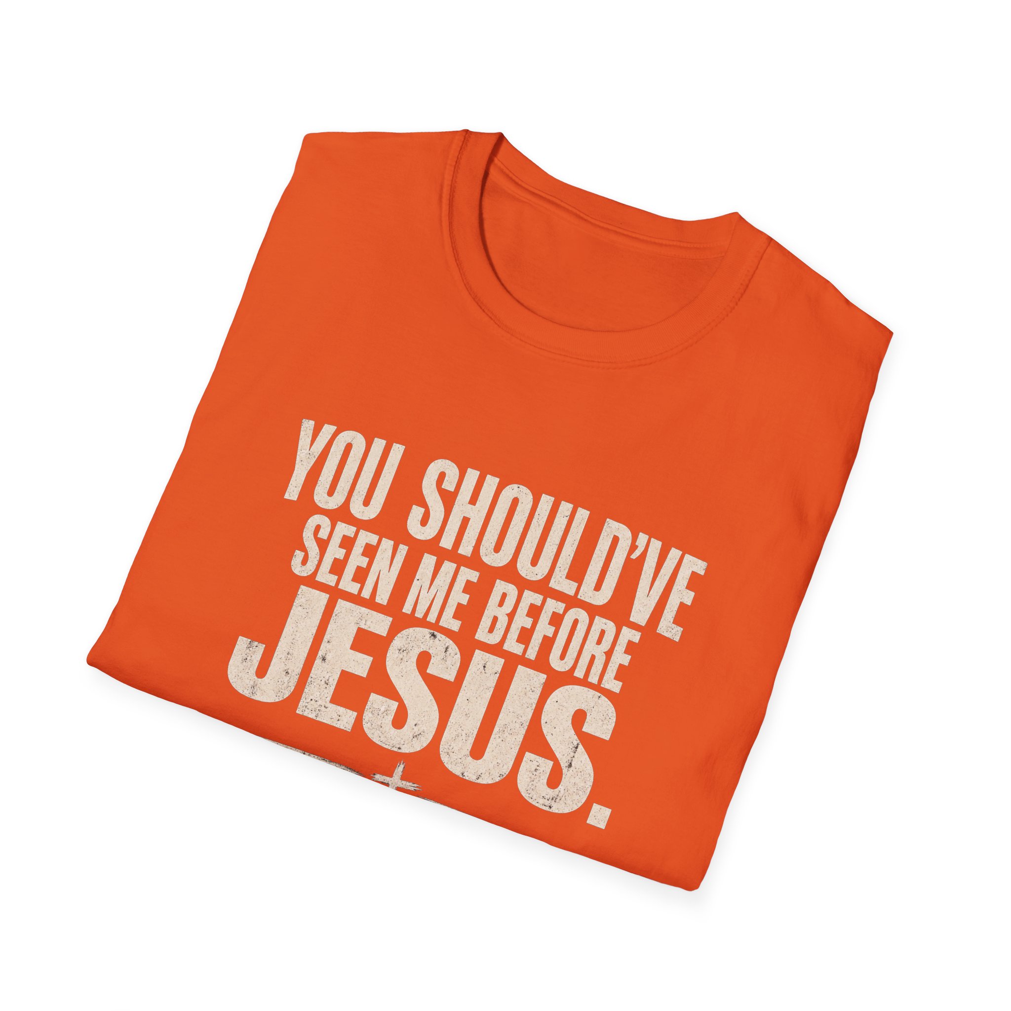 Christian T-Shirt — "You Should've Seen Me Before Jesus" Inspirational Faith Tee - Image 22