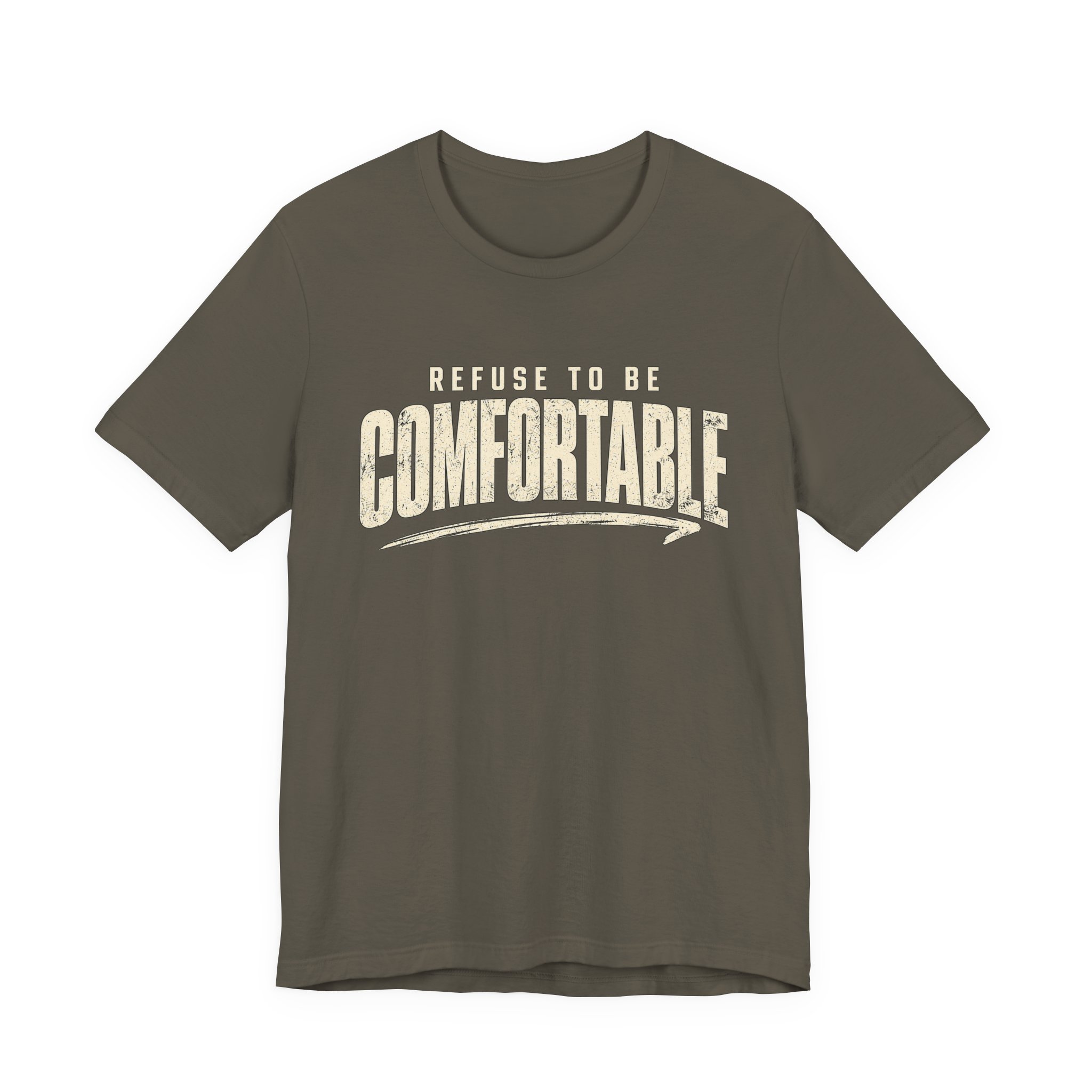 Comfortable Graphic Tee — "Refuse to Be Comfortable" Retro Text T-Shirt - Image 18