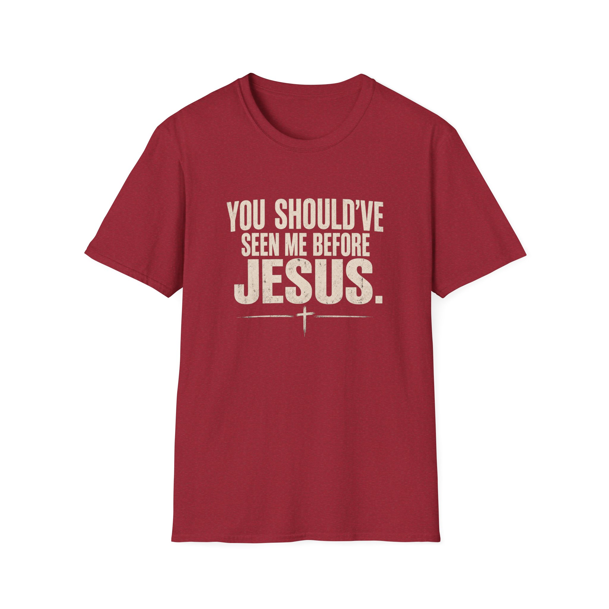 Christian T-Shirt — "You Should've Seen Me Before Jesus" Inspirational Faith Tee - Image 74