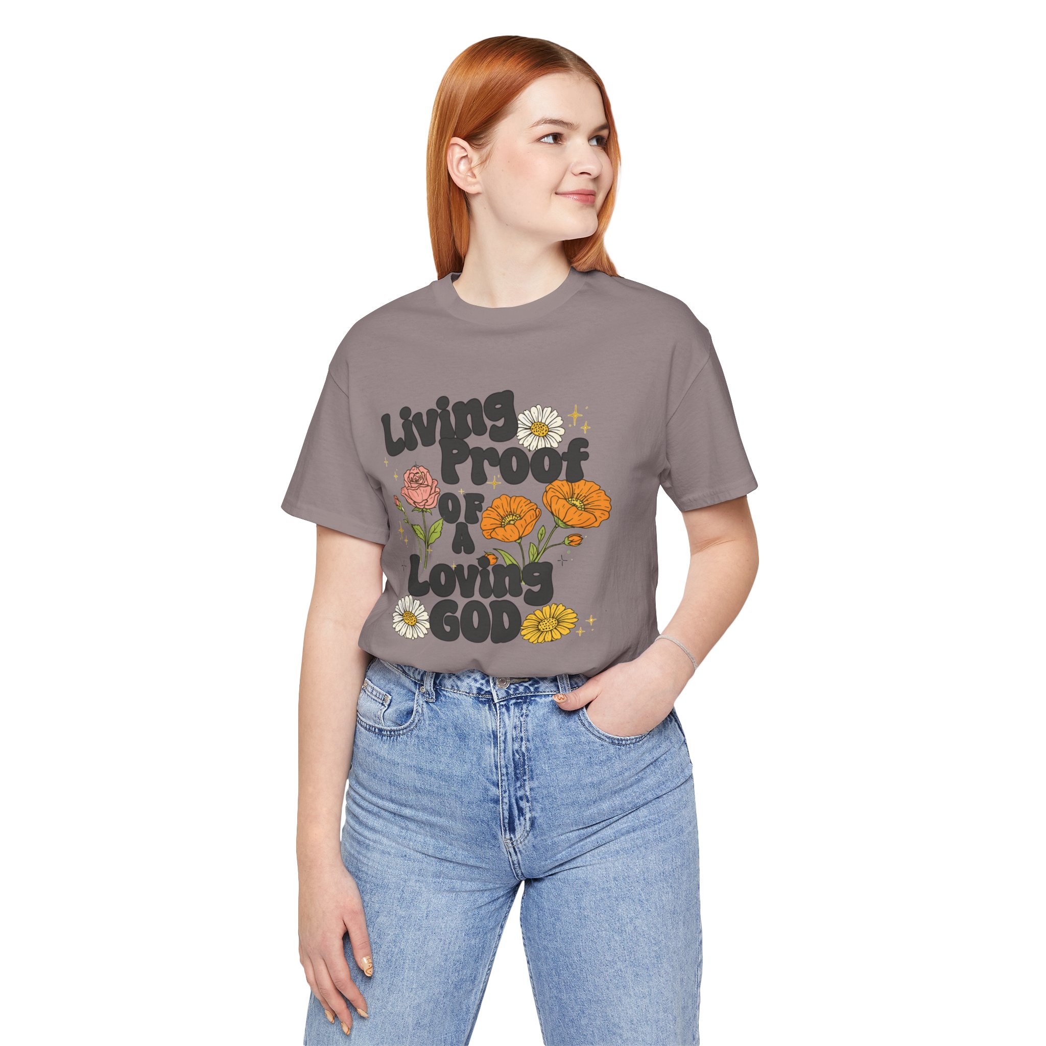Living Proof of a Loving God T-Shirt - Image 22